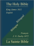 Versions "King James 1611" (en anglais) et "J. N. Darby 1872" (en français)