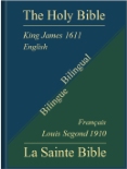 Versions "King James 1611" (en anglais) et "Louis Segond 1910" (en français)