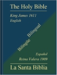 Versions "King James 1611" (en anglais) et "Reina Valera 1909" (en espagnol)