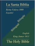 Versions "Reina Valera 1909" (en espagnol) et "King James 1611" (en anglais)