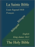 Versions "Louis Segond 1910" (en français) et "King James 1611" (en anglais)